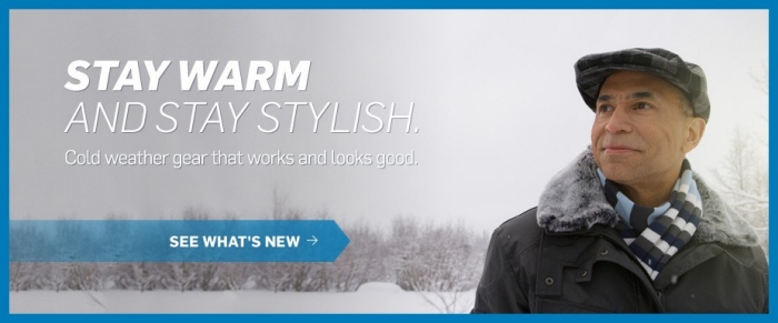 Stay Warm and Stay Stylish. &ndash; Cold weather gear that works and looks good. &ndash; See What's New.